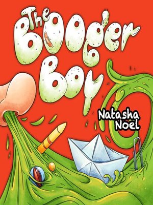 cover image of The Booger Boy